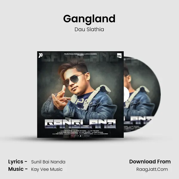 Gangland - Dau Slathia