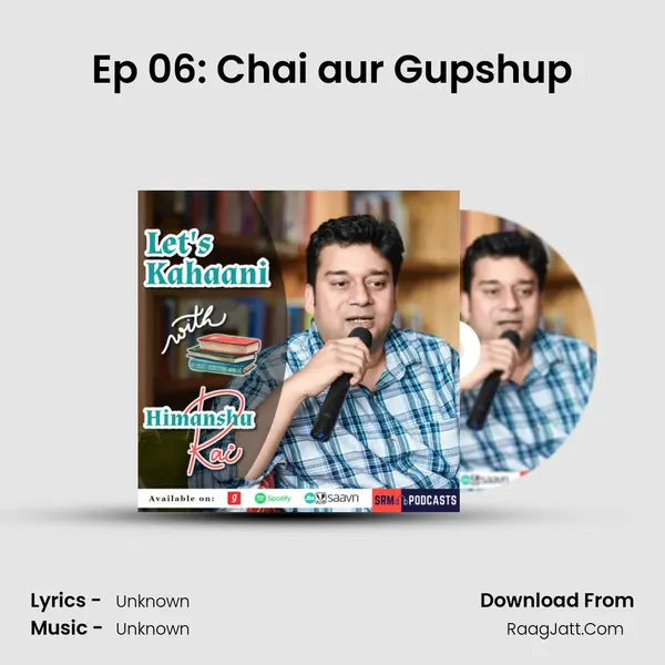 Ep 06: Chai aur Gupshup MP3 Song by  Cover