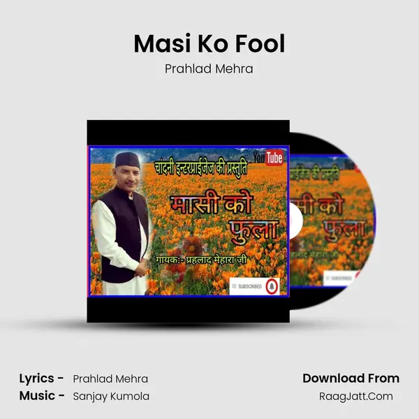 Masi Ko Fool mp3 song