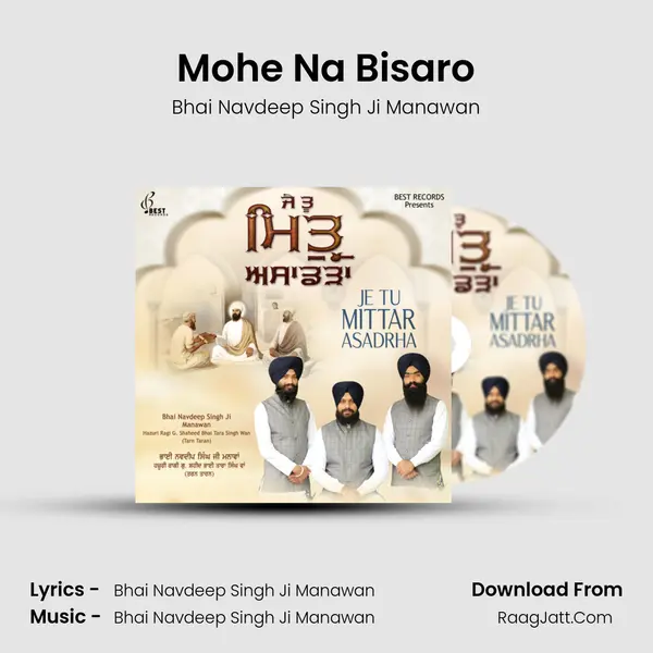 Mohe Na Bisaro mp3 song