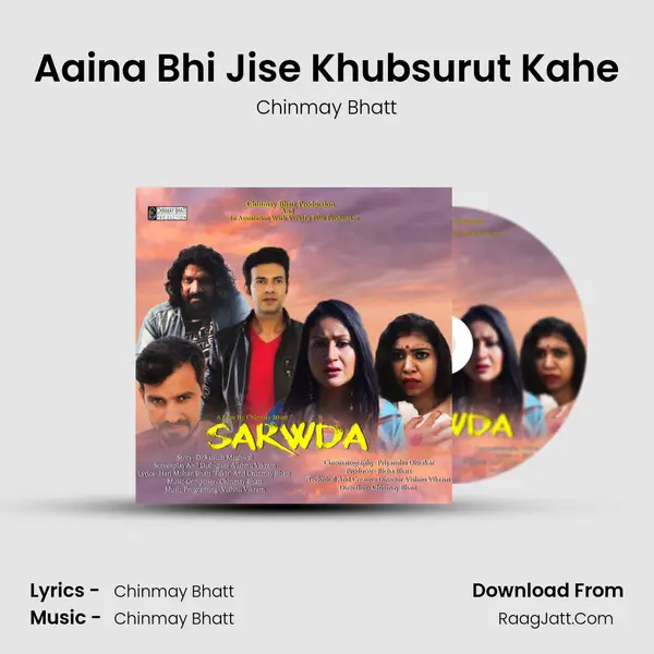 Aaina Bhi Jise Khubsurut Kahe mp3 song