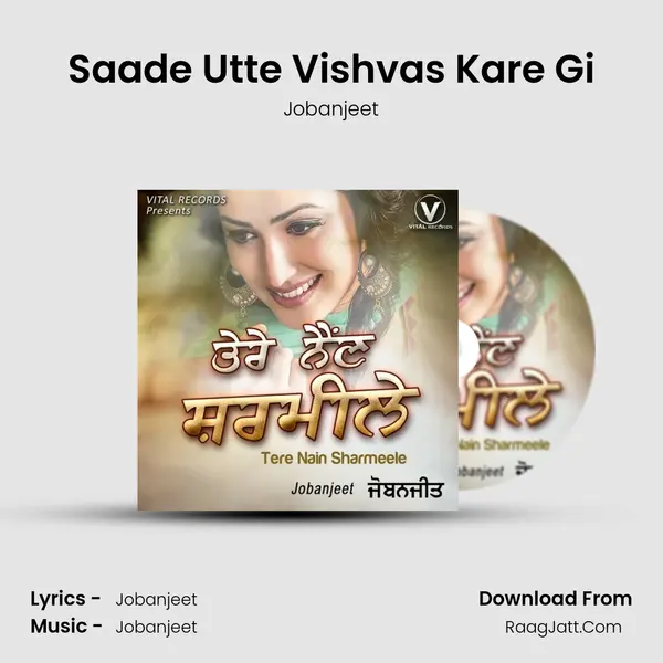 Saade Utte Vishvas Kare Gi MP3 Song by Jobanjeet Cover