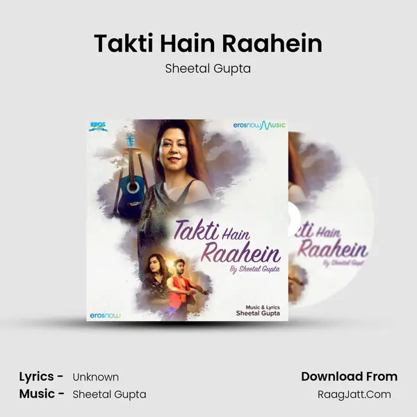 Takti Hain Raahein mp3 song