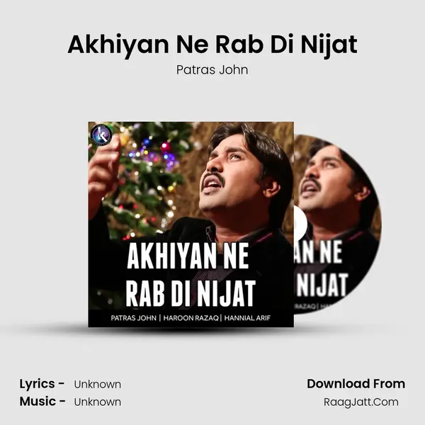 Akhiyan Ne Rab Di Nijat mp3 song