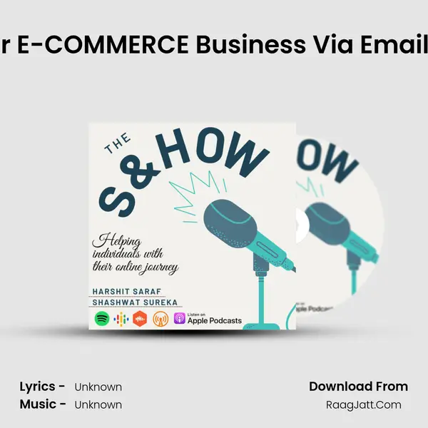 How To Leverage Your E-COMMERCE Business Via Email Marketing?..EP..#010 MP3 Song by  Cover