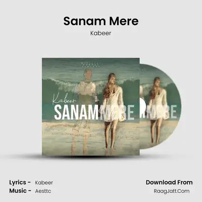 Sanam Mere mp3 song