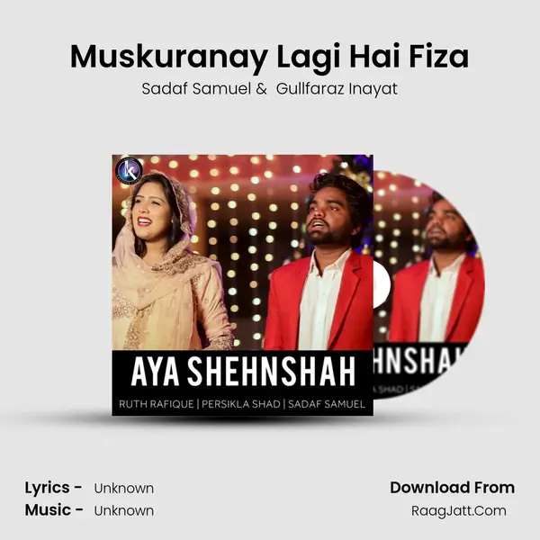 Muskuranay Lagi Hai Fiza MP3 Song by Sadaf Samuel Cover