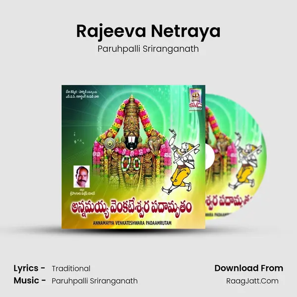 Rajeeva Netraya MP3 Song by Paruhpalli Sriranganath Cover