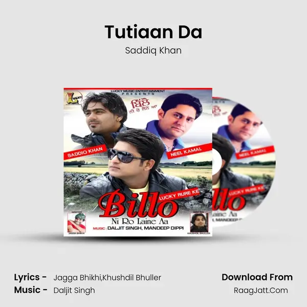 Tutiaan Da MP3 Song by Saddiq Khan Cover
