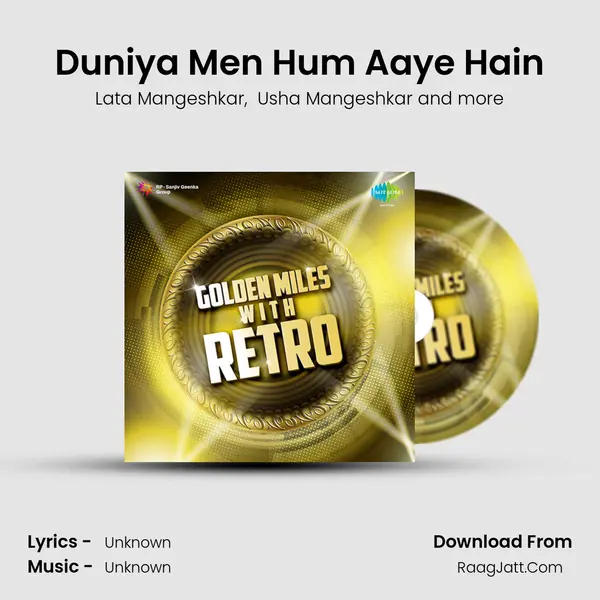 Duniya Men Hum Aaye Hain MP3 Song by Lata Mangeshkar Cover