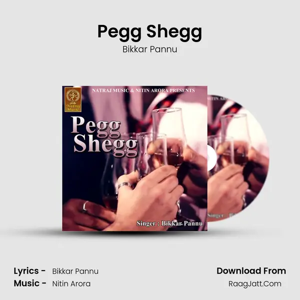 Pegg Shegg MP3 Song by Bikkar Pannu Cover