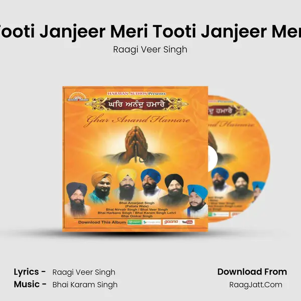 Tooti Janjeer Meri Tooti Janjeer Meri MP3 Song by Raagi Veer Singh Cover