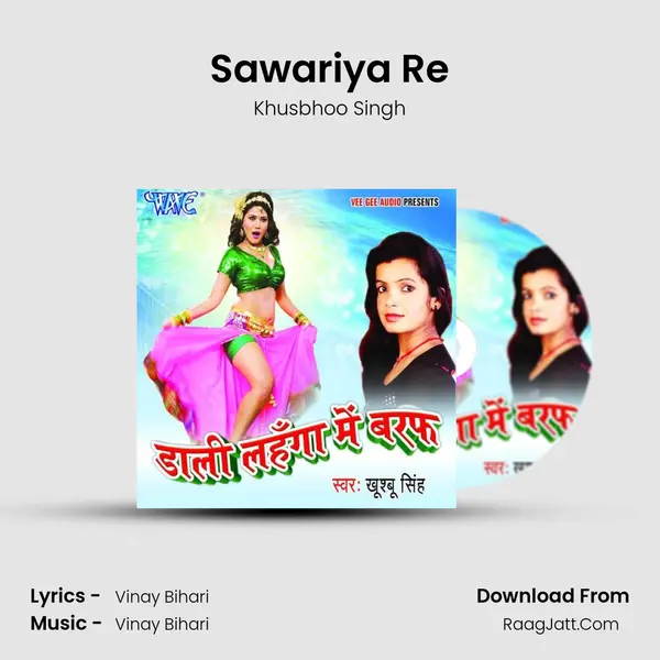 Sawariya Re MP3 Song by Khusbhoo Singh Cover