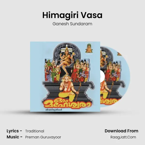 Himagiri Vasa MP3 Song by Ganesh Sundaram Cover