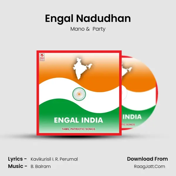 Engal Nadudhan MP3 Song by Mano Cover