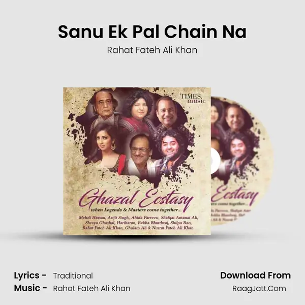 Sanu Ek Pal Chain Na MP3 Song by Rahat Fateh Ali Khan Cover