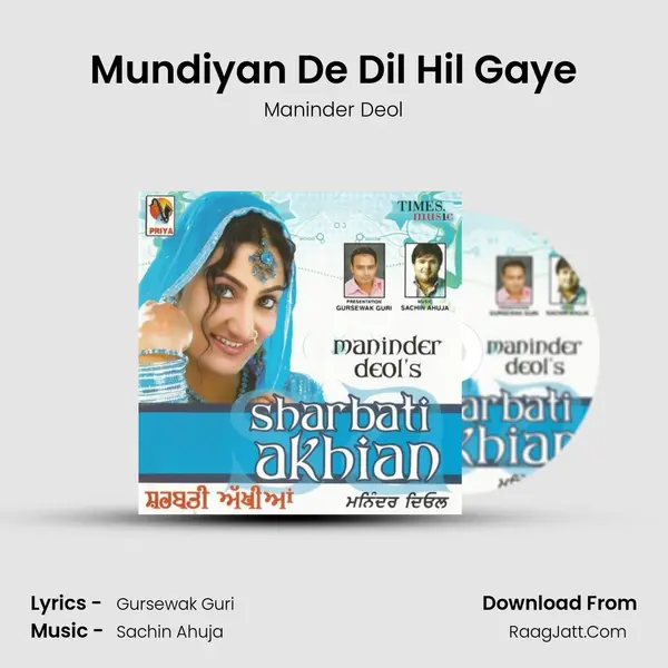 Mundiyan De Dil Hil Gaye MP3 Song by Maninder Deol Cover