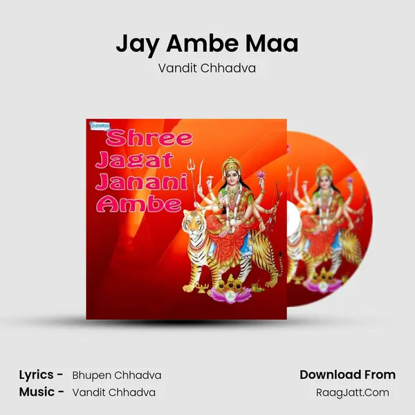 Jay Ambe Maa MP3 Song by Vandit Chhadva Cover
