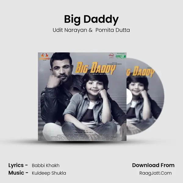 Big Daddy MP3 Song by Udit Narayan Cover