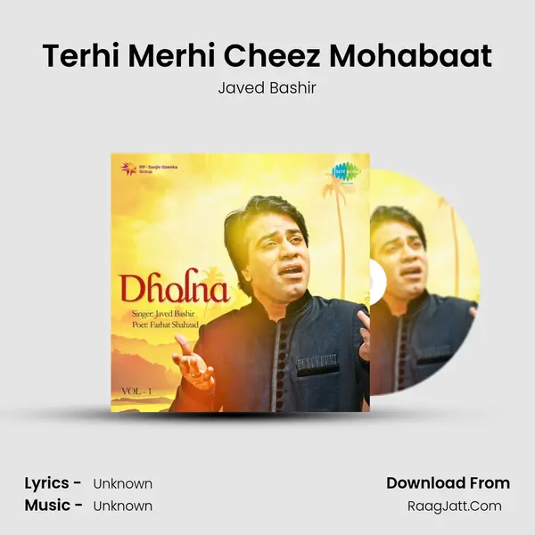 Terhi Merhi Cheez Mohabaat MP3 Song by Javed Bashir Cover