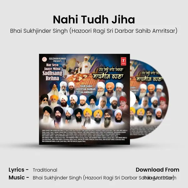 Nahi Tudh Jiha MP3 Song by Bhai Sukhjinder Singh (Hazoori Ragi Sri Darbar Sahib Amritsar) Cover