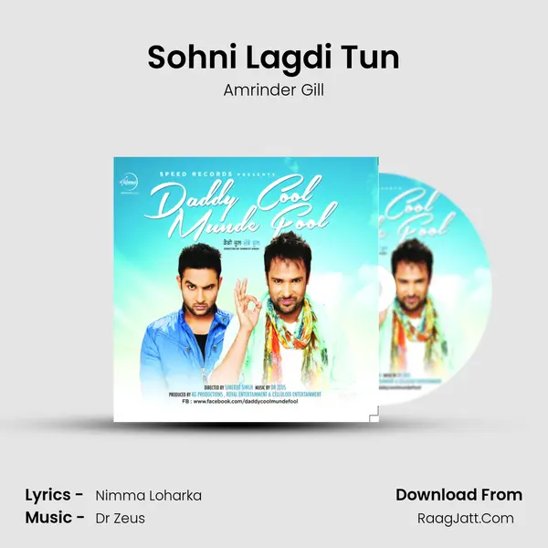 Sohni Lagdi Tun MP3 Song by Amrinder Gill Cover
