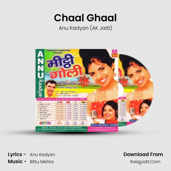 Chaal Ghaal MP3 Song by Anu Kadyan (AK Jatti) Cover