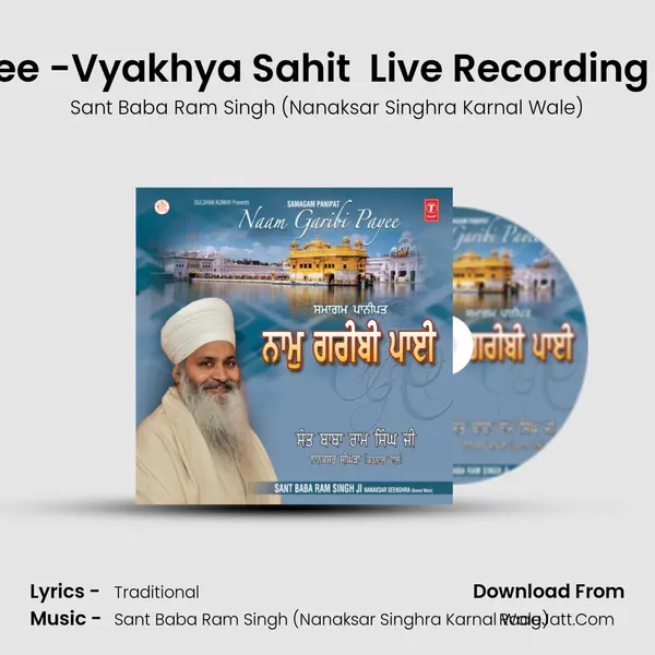Nau Nidh Garibi Payee -Vyakhya Sahit  Live Recording At 30 11 2013 Panipat MP3 Song by Sant Baba Ram Singh (Nanaksar Singhra Karnal Wale) Cover