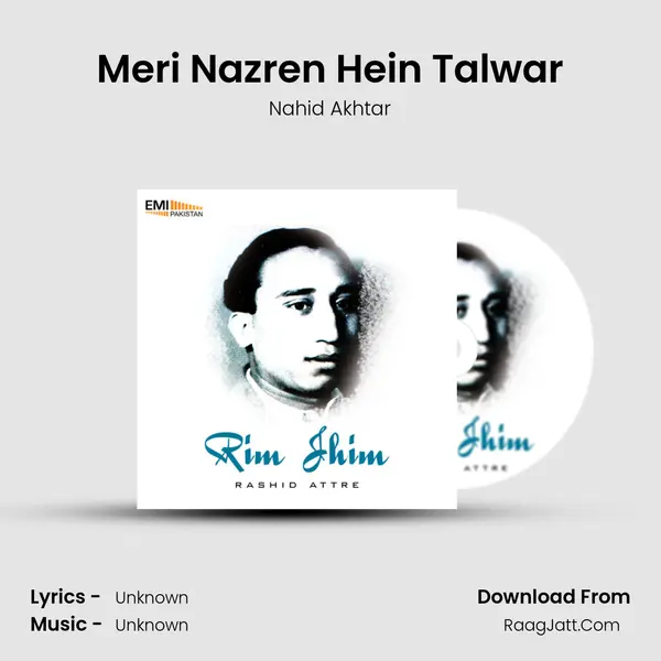 Meri Nazren Hein Talwar MP3 Song by Nahid Akhtar Cover
