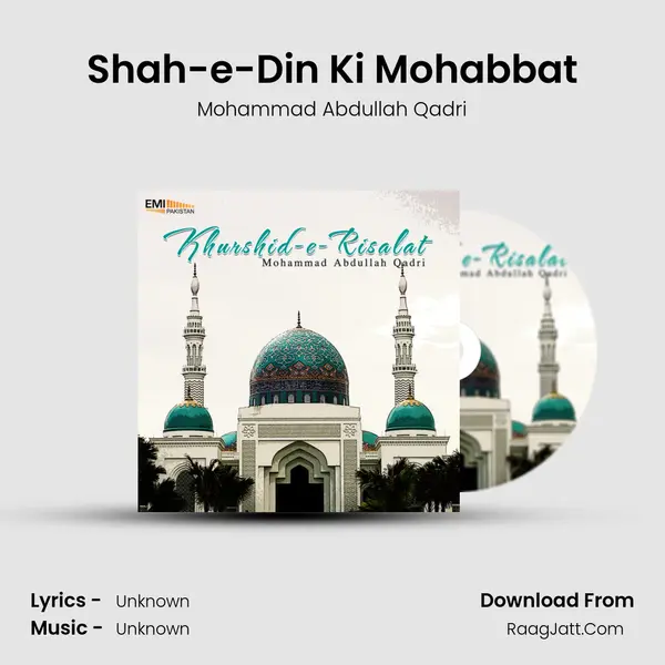 Shah-e-Din Ki Mohabbat mp3 song
