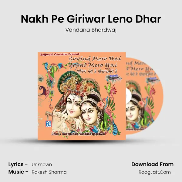 Nakh Pe Giriwar Leno Dhar MP3 Song by Vandana Bhardwaj Cover