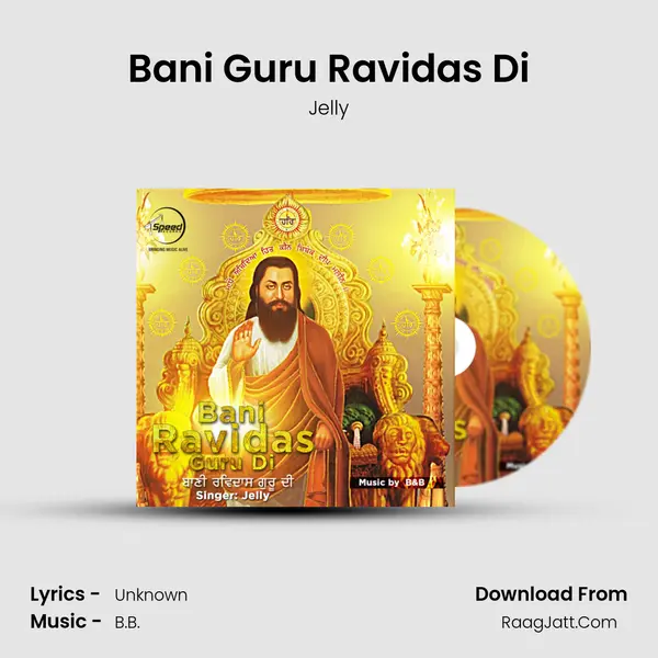 Bani Guru Ravidas Di MP3 Song by Jelly Cover