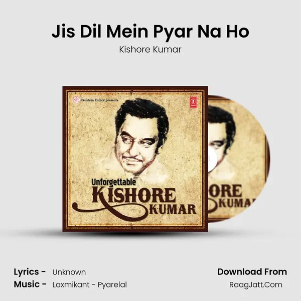 Jis Dil Mein Pyar Na Ho MP3 Song by Kishore Kumar Cover