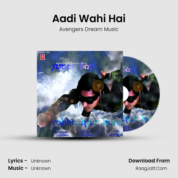 Aadi Wahi Hai mp3 song