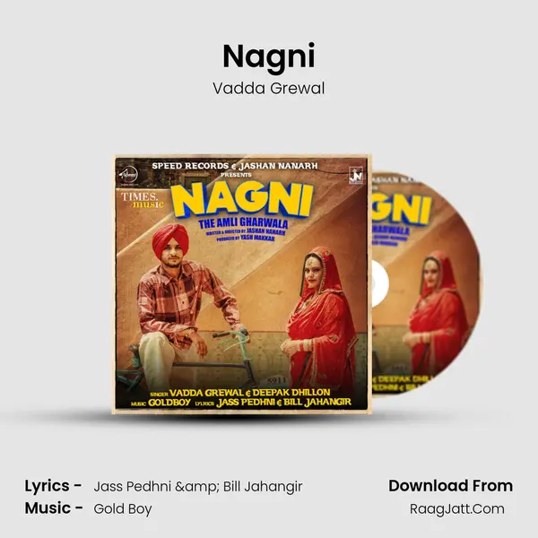 Nagni MP3 Song by Vadda Grewal Cover