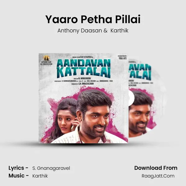 Yaaro Petha Pillai MP3 Song by Anthony Daasan Cover