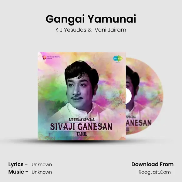 Gangai Yamunai MP3 Song by K J Yesudas Cover
