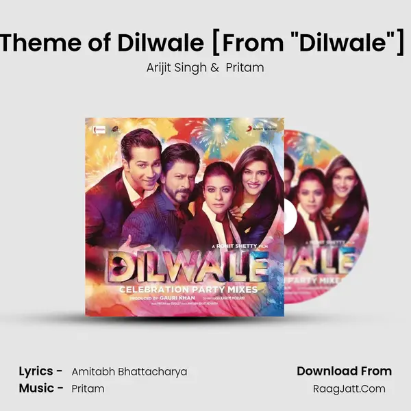 Theme of Dilwale [From 
