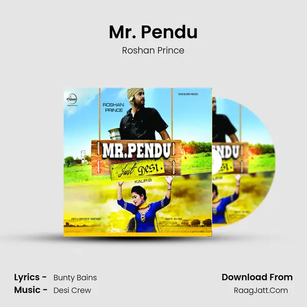 Mr. Pendu - Roshan Prince