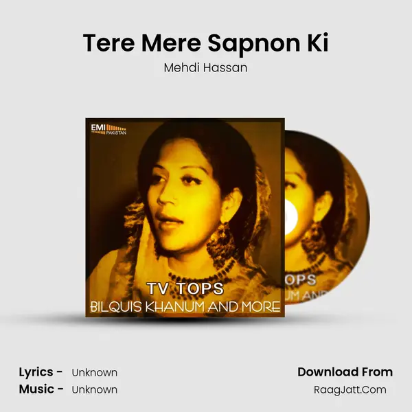 Tere Mere Sapnon Ki MP3 Song by Mehdi Hassan Cover