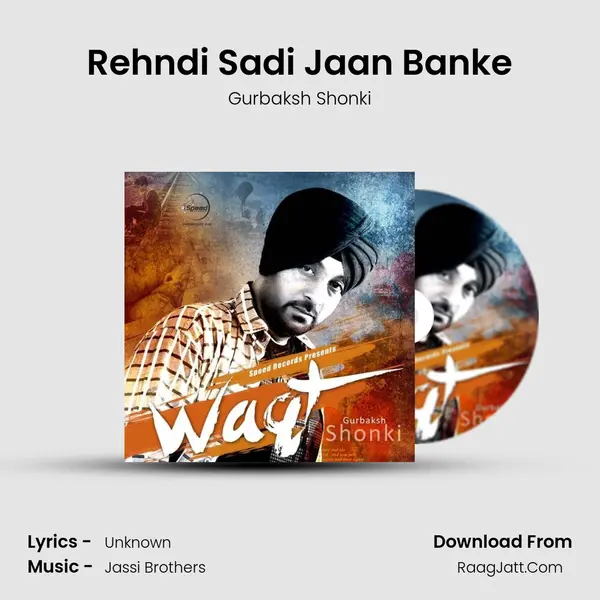 Rehndi Sadi Jaan Banke MP3 Song by Gurbaksh Shonki Cover