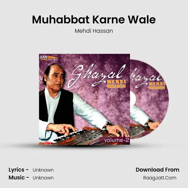 Muhabbat Karne Wale MP3 Song by Mehdi Hassan Cover