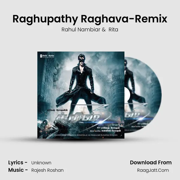 Raghupathy Raghava-Remix MP3 Song by Rahul Nambiar Cover