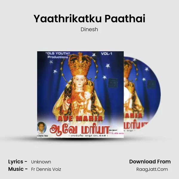 Yaathrikatku Paathai MP3 Song by Dinesh Cover