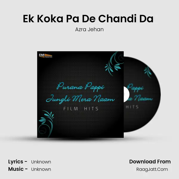 Ek Koka Pa De Chandi Da (From 