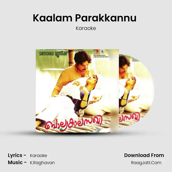 Kaalam Parakkannu (Karaoke) MP3 Song by Karaoke Cover