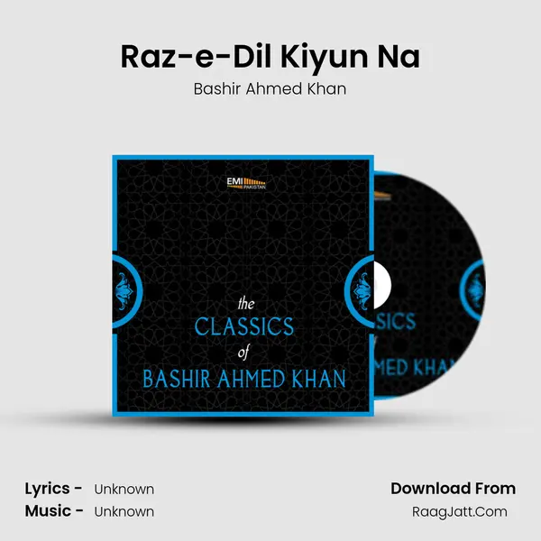 Raz-e-Dil Kiyun Na mp3 song