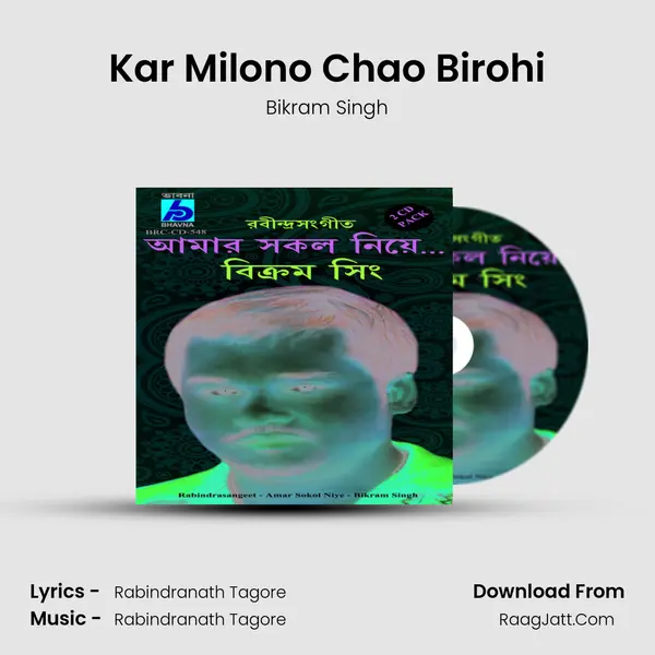 Kar Milono Chao Birohi MP3 Song by Bikram Singh Cover