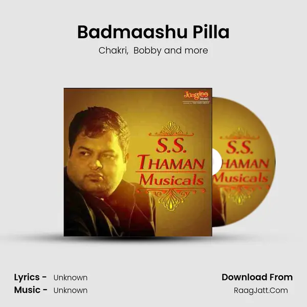 Badmaashu Pilla MP3 Song by Chakri Cover