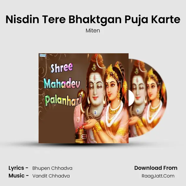 Nisdin Tere Bhaktgan Puja Karte MP3 Song by Miten Cover